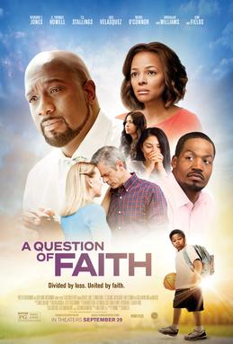 <i>A Question of Faith</i> 2017 American film