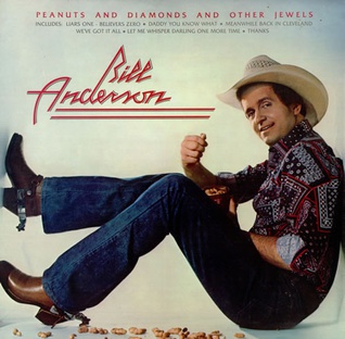 <i>Peanuts and Diamonds and Other Jewels</i> 1976 studio album by Bill Anderson