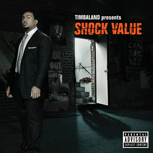 <i>Shock Value</i> (Timbaland album) 2007 studio album by Timbaland