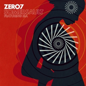 <span class="mw-page-title-main">Somersault (song)</span> 2004 single by Zero 7