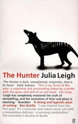 <i>The Hunter</i> (Leigh novel) 1999 novel by Julia Leigh