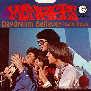 <span class="mw-page-title-main">Daydream Believer</span> 1967 single by the Monkees