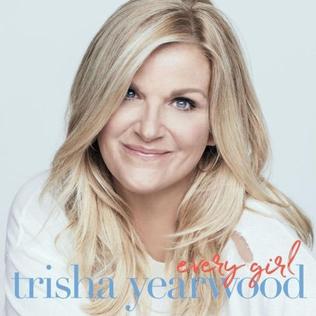 <i>Every Girl</i> (album) 2019 studio album by Trisha Yearwood