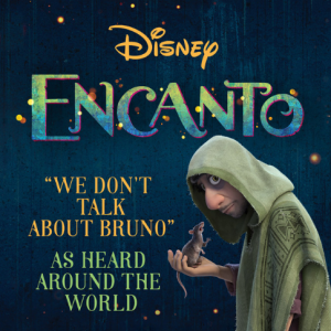 <span class="mw-page-title-main">We Don't Talk About Bruno</span> 2021 song from animated film Encanto