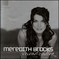 <i>Deconstruction</i> (Meredith Brooks album) 1999 studio album by Meredith Brooks