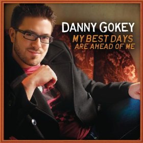 <span class="mw-page-title-main">My Best Days Are Ahead of Me</span> 2009 single by Danny Gokey