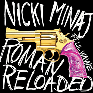 <span class="mw-page-title-main">Roman Reloaded (song)</span> 2012 promotional single by Nicki Minaj featuring Lil Wayne