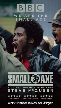 <i>Small Axe</i> (anthology) 2020 British anthology film series by Steve McQueen