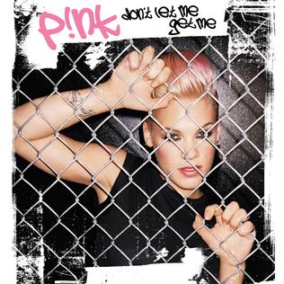 <span class="mw-page-title-main">Don't Let Me Get Me</span> 2002 single by Pink