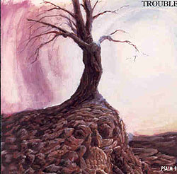 <i>Psalm 9</i> (album) 1984 studio album by Trouble