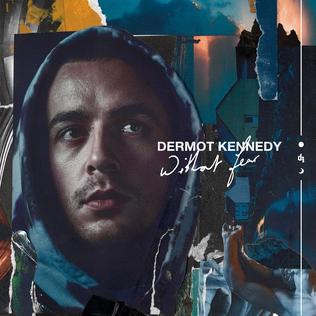 <i>Without Fear</i> (album) 2019 studio album by Dermot Kennedy