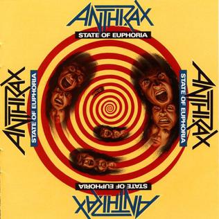 <i>State of Euphoria</i> 1988 studio album by Anthrax