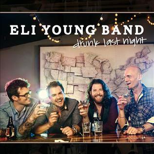 <span class="mw-page-title-main">Drunk Last Night</span> 2013 single by Eli Young Band