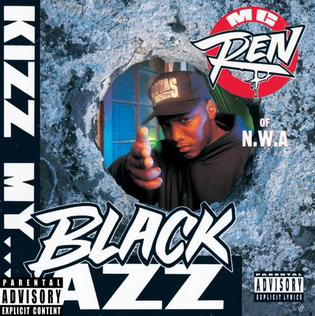 <i>Kizz My Black Azz</i> 1992 EP by MC Ren