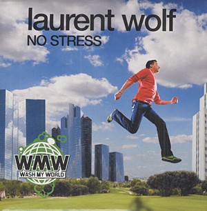 <span class="mw-page-title-main">No Stress</span> 2008 single by Laurent Wolf