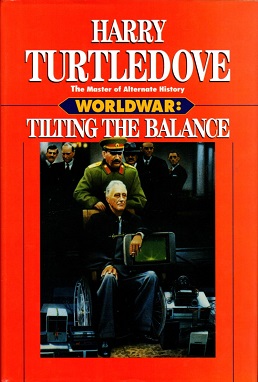 <i>Worldwar: Tilting the Balance</i>