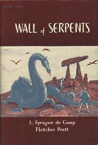 <i>Wall of Serpents</i> Fantasy book by L. Sprague de Camp and Fletcher Pratt