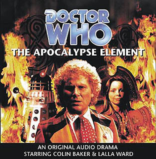 <i>The Apocalypse Element</i> 2000 Doctor Who audio drama