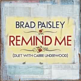 <span class="mw-page-title-main">Remind Me (Brad Paisley and Carrie Underwood song)</span> 2011 single by Brad Paisley with Carrie Underwood