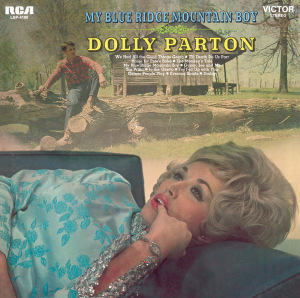 <i>My Blue Ridge Mountain Boy</i> 1969 studio album by Dolly Parton