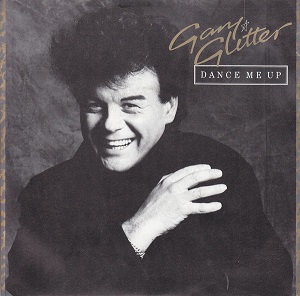 <span class="mw-page-title-main">Dance Me Up</span> 1984 single by Gary Glitter