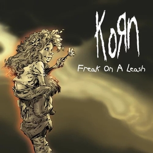 <span class="mw-page-title-main">Freak on a Leash</span> 1999 Single by Korn