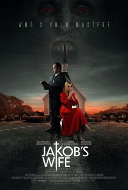 <i>Jakobs Wife</i> 2021 film by Travis Stevens