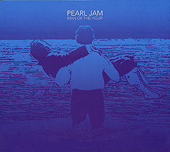 <span class="mw-page-title-main">Man of the Hour</span> 2003 song by Pearl Jam