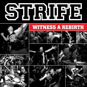 <i>Witness a Rebirth</i> 2012 studio album by Strife