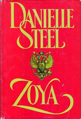 <i>Zoya</i> (novel) Novel by Danielle Steel