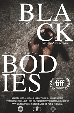 <i>Black Bodies</i> (film) 2020 Canadian short film