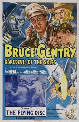 <i>Bruce Gentry – Daredevil of the Skies</i> 1949 film by Spencer Gordon Bennet, Thomas Carr