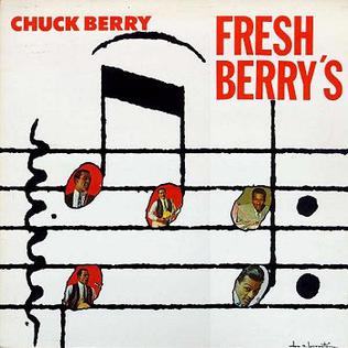 <i>Fresh Berrys</i> 1965 studio album by Chuck Berry