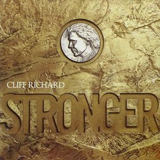 <i>Stronger</i> (Cliff Richard album) 1989 studio album by Cliff Richard