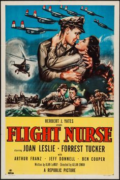 <i>Flight Nurse</i> (film) 1953 film by Allan Dwan