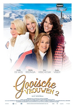 <i>Gooische Vrouwen 2</i> 2014 Dutch film directed by Will Koopman