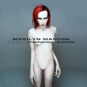 <i>Mechanical Animals</i> 1998 album by Marilyn Manson