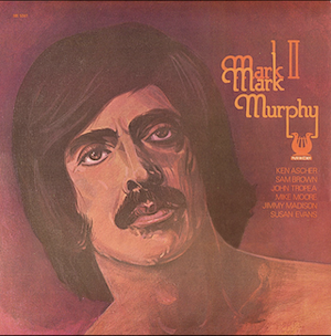 <i>Mark II</i> (Mark Murphy album) 1973 studio album by Mark Murphy