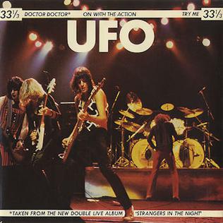 <span class="mw-page-title-main">Doctor Doctor (UFO song)</span> 1974 single by UFO