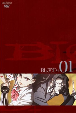 <i>Blood+</i> 2005 Japanese anime series