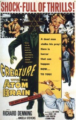 <i>Creature with the Atom Brain</i> (film) 1955 film by Edward L. Cahn