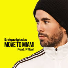 <span class="mw-page-title-main">Move to Miami</span> 2018 single by Enrique Iglesias featuring Pitbull