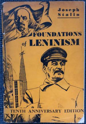 <i>Foundations of Leninism</i> 1924 publication written by Joseph Stalin