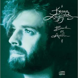 <i>Back to Avalon</i> 1988 studio album by Kenny Loggins