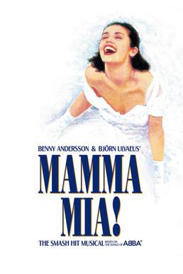 <i>Mamma Mia!</i> (musical) 1999 musical based on the songs of ABBA