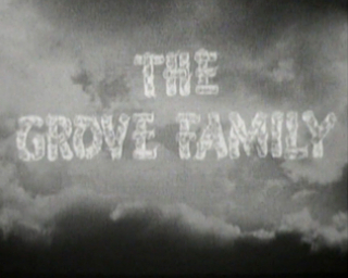 <i>The Grove Family</i> British soap opera