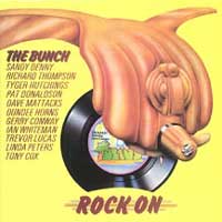 <i>Rock On</i> (The Bunch album) 1972 studio album by The Bunch