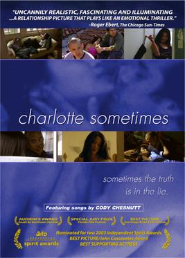 <i>Charlotte Sometimes</i> (film) 2002 American film