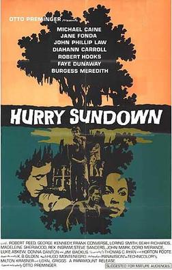 <i>Hurry Sundown</i> (film) 1967 film by Otto Preminger