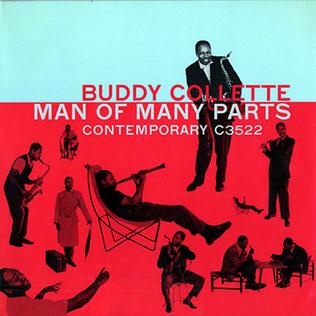 <i>Man of Many Parts</i> 1957 studio album by Buddy Collette